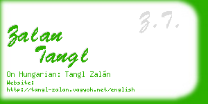zalan tangl business card